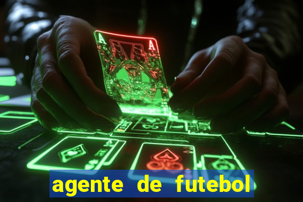 agente de futebol dinheiro infinito